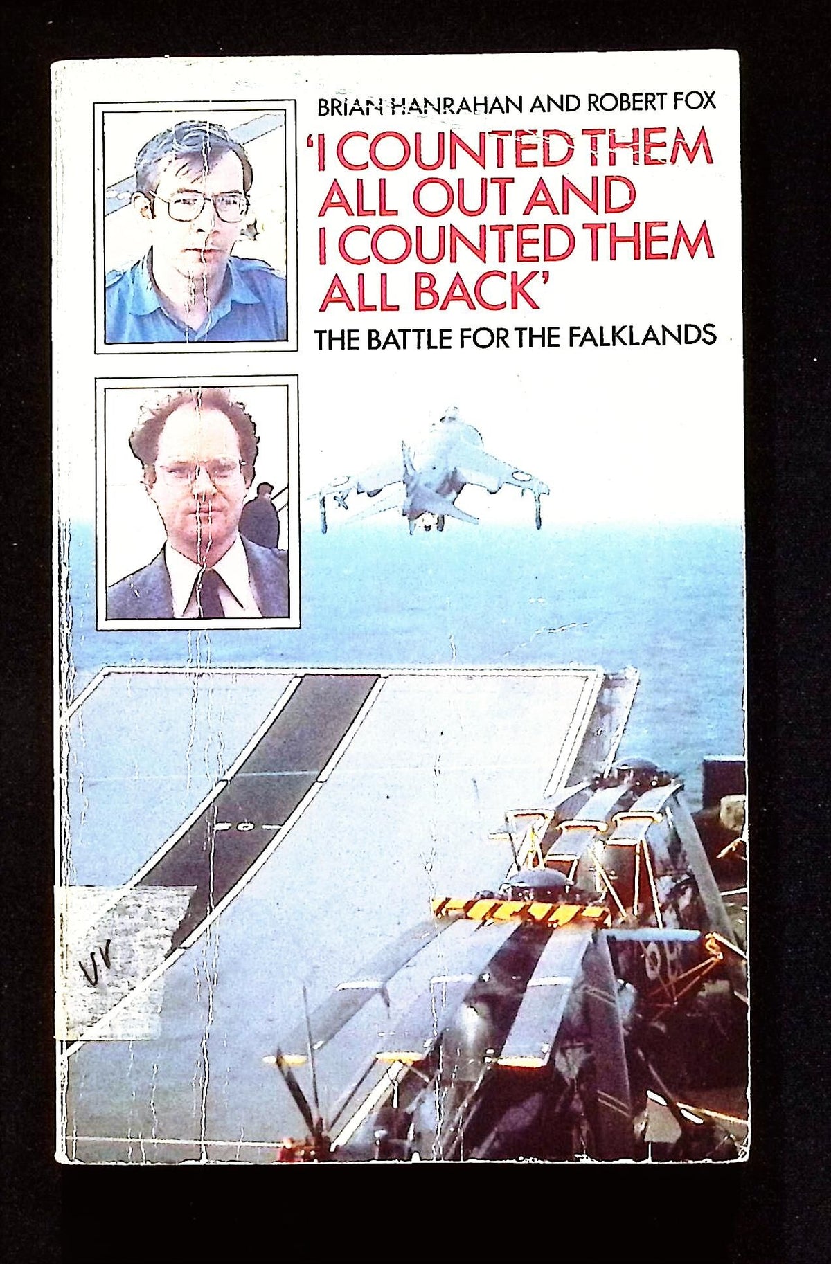 'I counted Them All Out and I counted Them All Back' by B Hanrahan & R Fox: 1982 Paperback