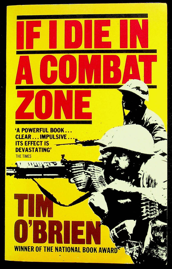 If I Die in a Combat Zone by Tim O'Brien: NEW 1985 Granada Paperback