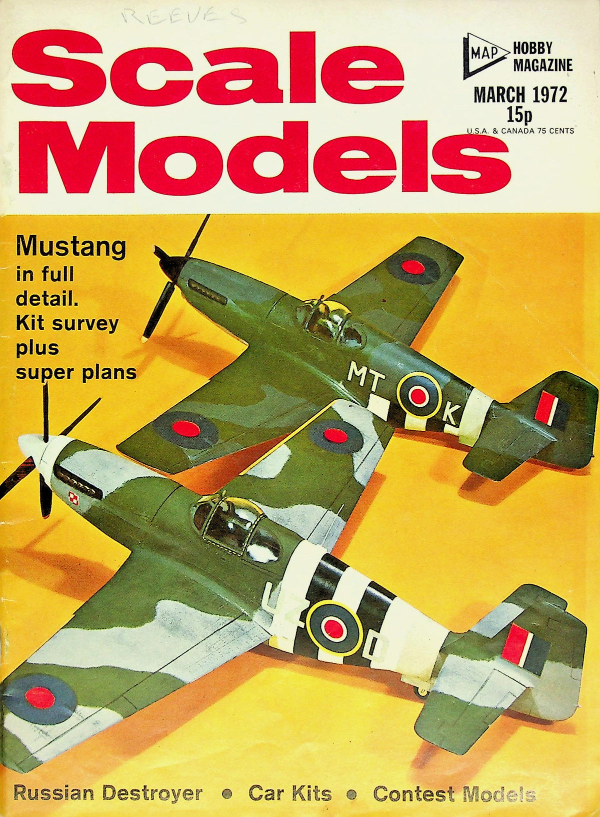 Scale Models March 1972 Vol.3 #3: Mustang, Soviet Destroyer, Luftwaffe Cam & Mkgs, Wills Finecast Kits