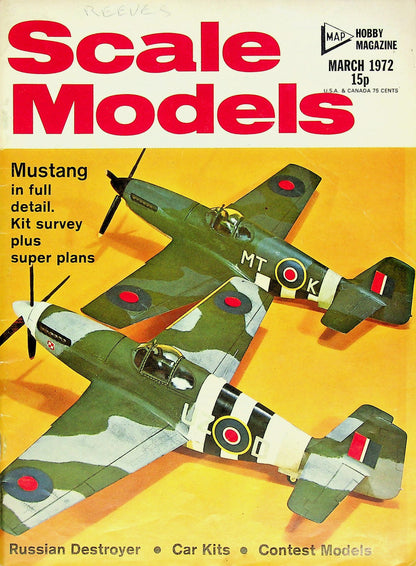 Scale Models March 1972 Vol.3 #3: Mustang, Soviet Destroyer, Luftwaffe Cam & Mkgs, Wills Finecast Kits