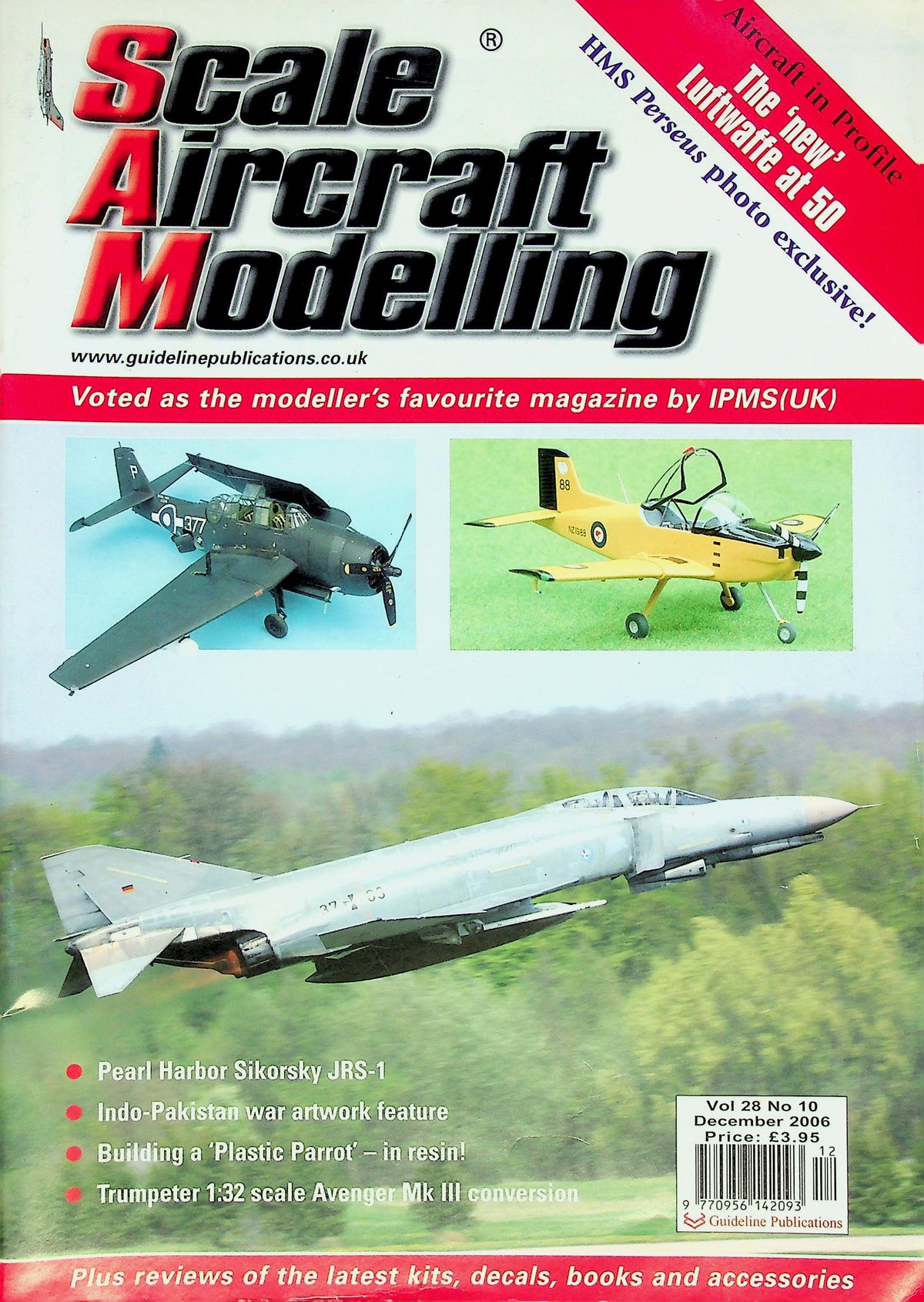 Scale Aircraft Modelling December 2006 Vol.29 #10: New Luftwaffe, Avenger III, Avro Anson, HMS Perseus, Sikorsky JRS-1, Indo-Pakistan Air War