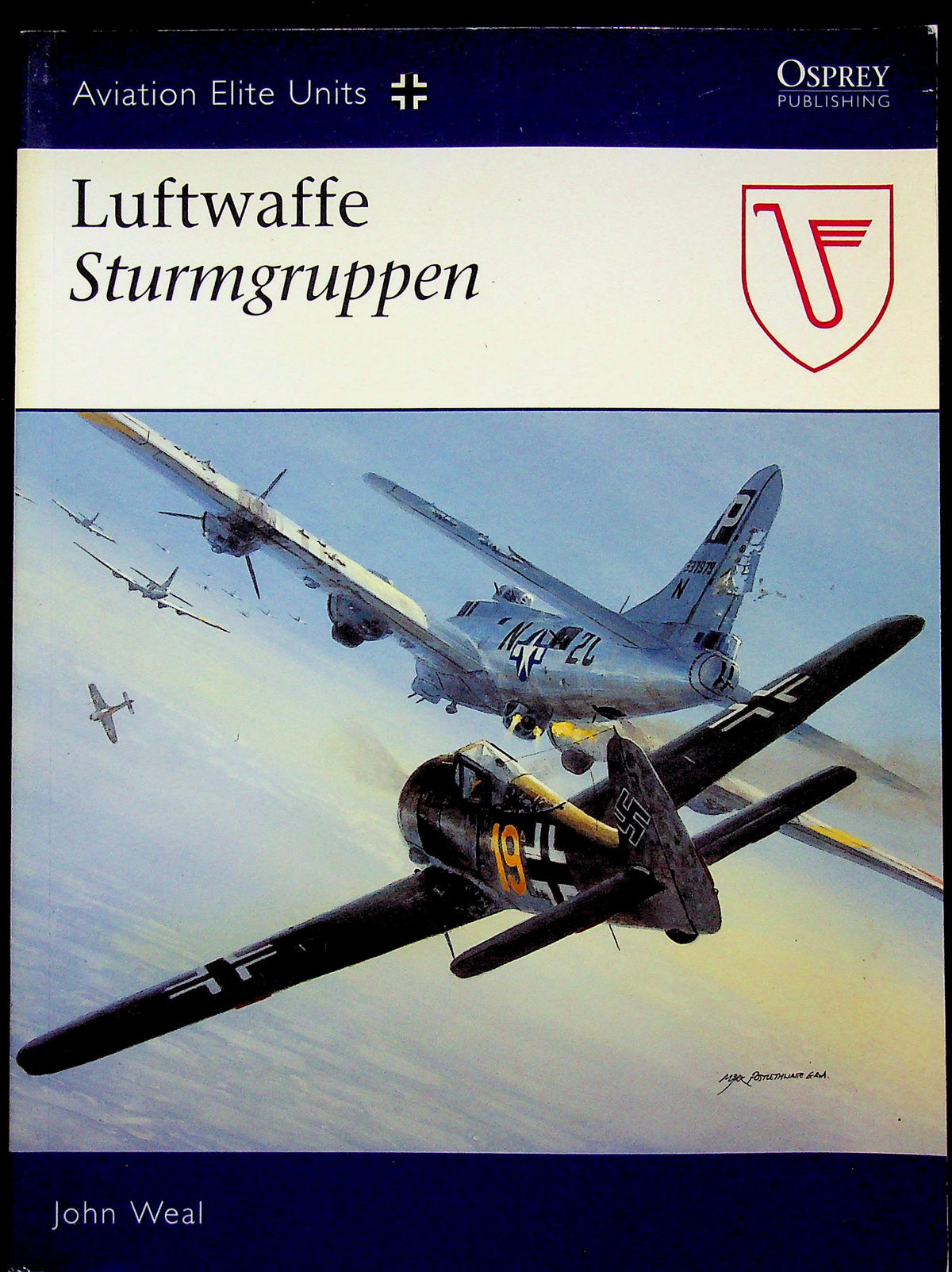Luftwaffe Sturmgruppen by John Weal: NEW 2005 Osprey AEU #27 German Storm Troopers of the Air