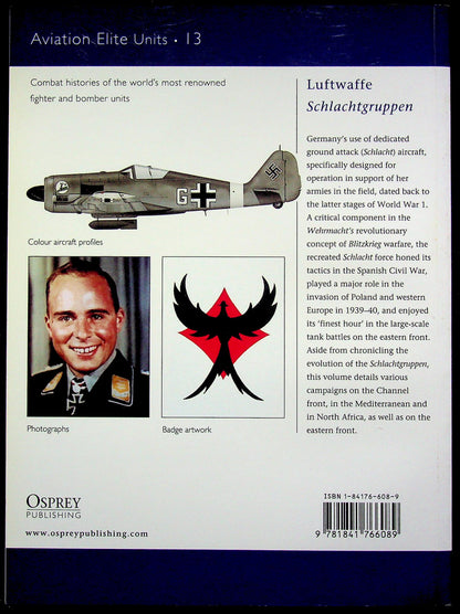 Luftwaffe Schlachtgruppen by John Weal: NEW 2003 Osprey AEU #13 German Specialist Ground Attack Units