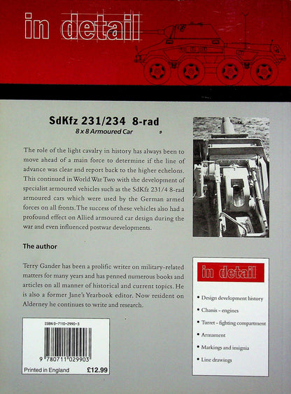 SdKfz 231/234 8-rad 8x8 Armoured Car, Military Vehicles in Detail #2 by Terry J.Gander: NEW 2003 Fine Softcover