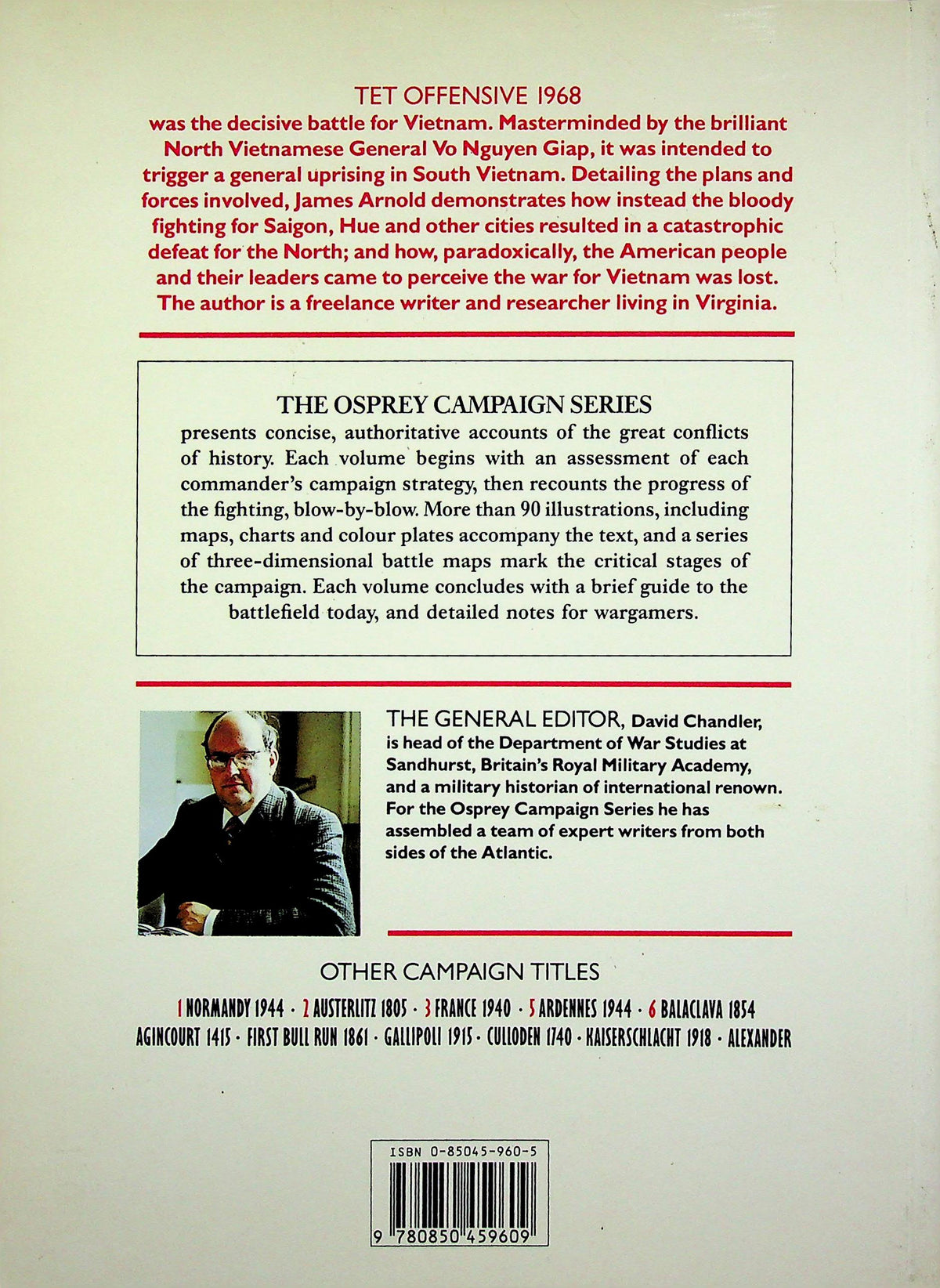 Tet Offensive 1968, Vietnam's Turning Point: NEW Osprey Campaign Series