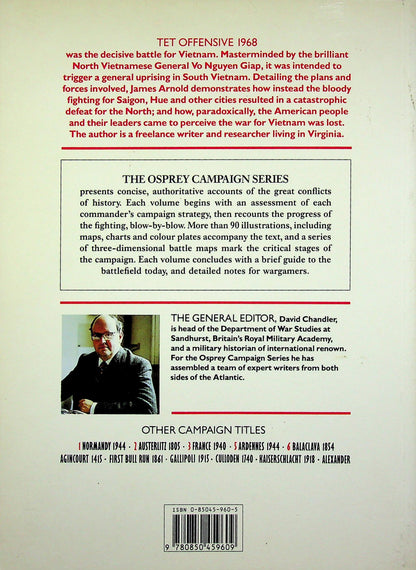 Tet Offensive 1968, Vietnam's Turning Point: NEW Osprey Campaign Series
