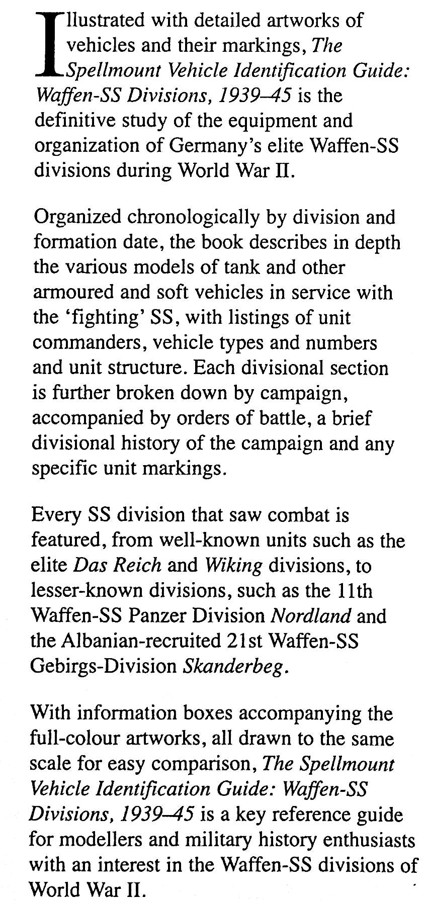Waffen-SS Divisions 1939-45, Vehicle Identification Guide by Chris Bishop: NEW 2007 1st Edition Hardback