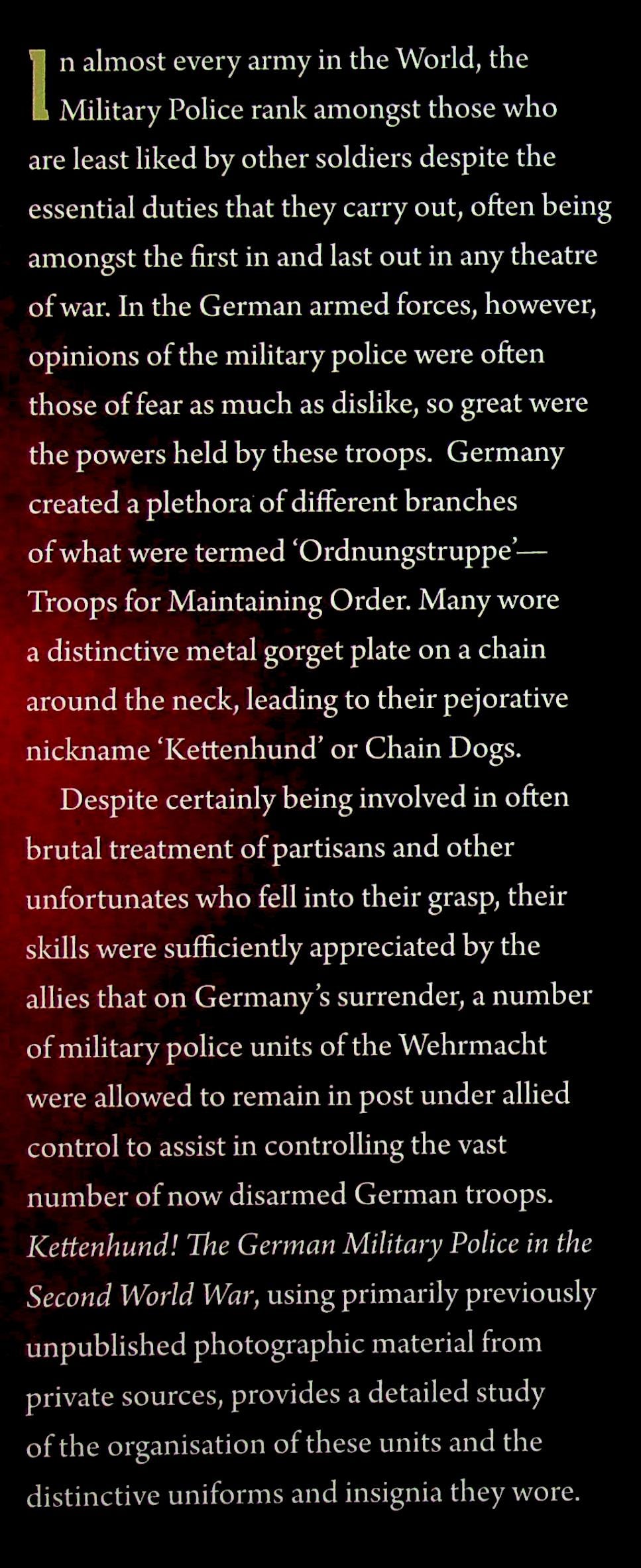 Kettenhund! The German Military Police in the Second World War by Gordon Williamson: NEW 2014 1st Edition Hardback