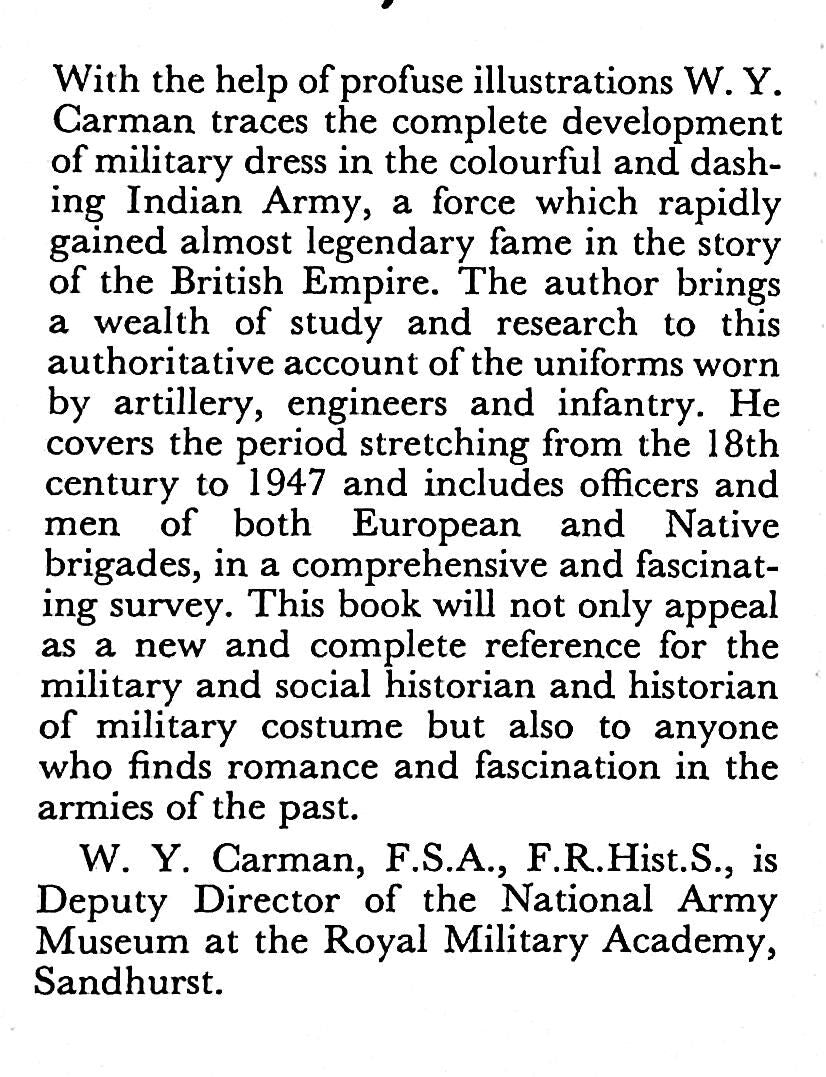 Indian Army Uniforms under the British; WY Carman: 1969 NEW 1st Ed HB Author Signed