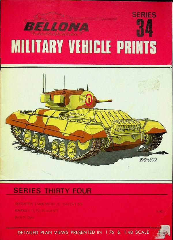 Infantry Tank Mark III Valentine Bellona #34: 1972 First Edition Softcover Trade Paperback