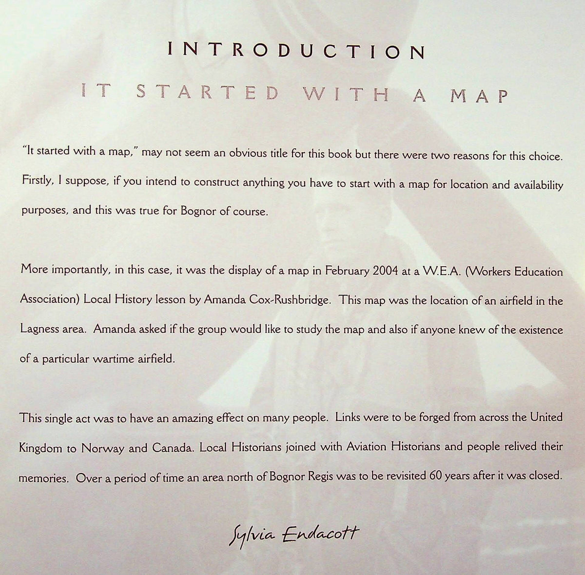 It Started With A Map, RAF Bognor Regis by S Endacott NEW 2005 First Ed Softcover Trade PB