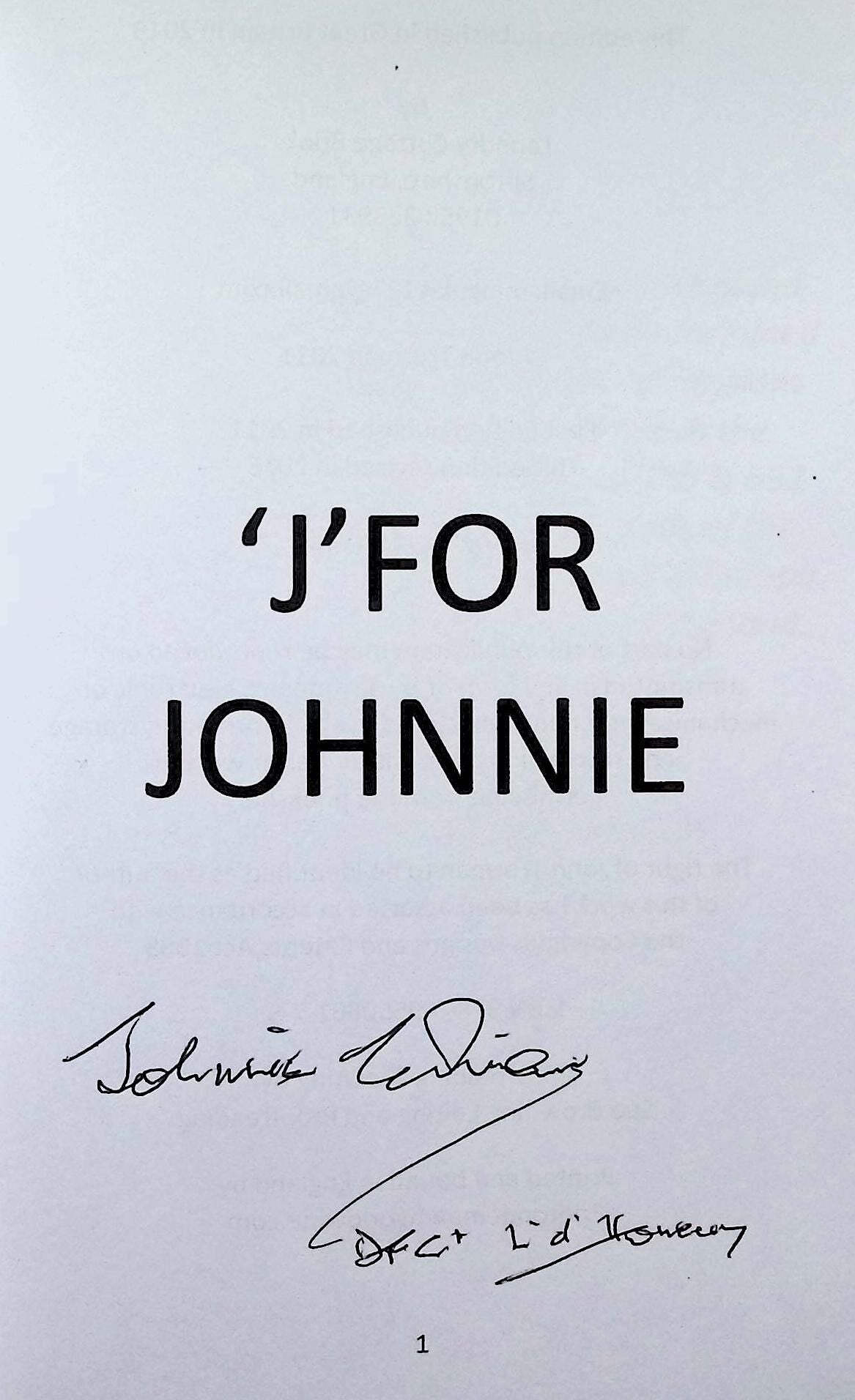 J For Johnnie by PJP Trotman: NEW 2018 Signed Softcover Trade Paperback
