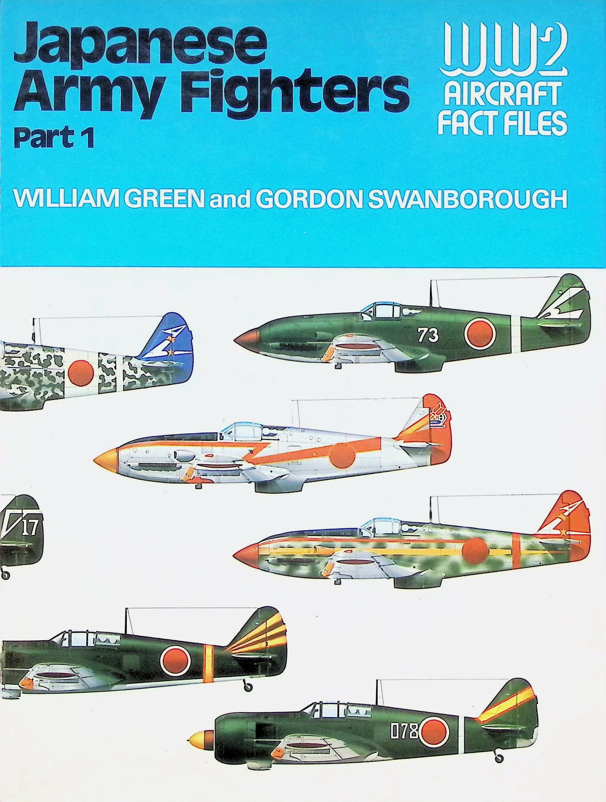 Japanese Army Fighters Part 1 by W Green & G Swanborough: NEW 1976 First Edition Hardback