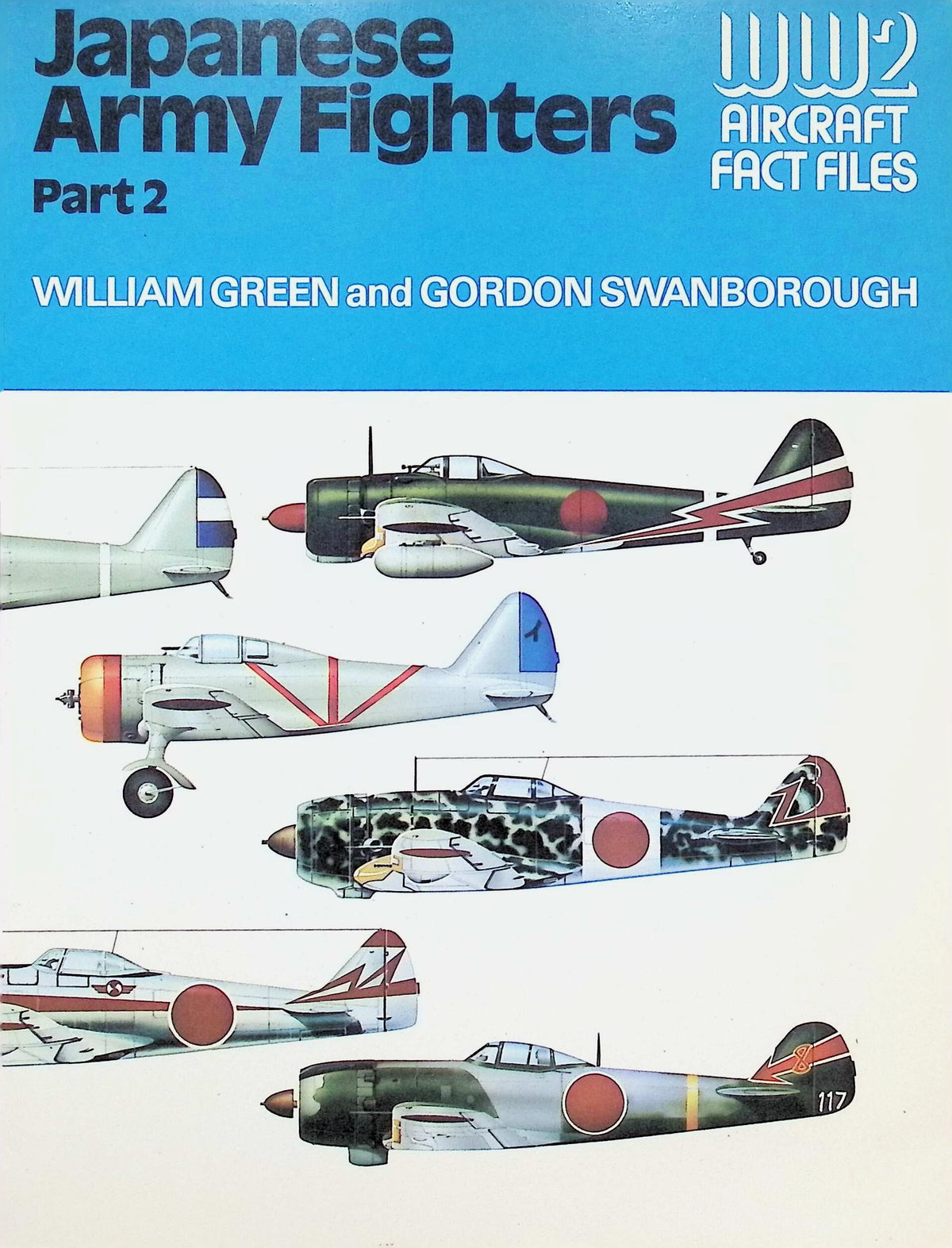 Japanese Army Fighters Part 2 by Green & Swanborough: NEW 1977 1st Ed Softcover Trade PB