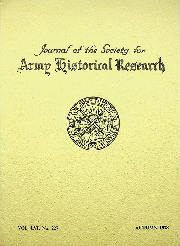 Journal of the Society for Army Historical Research, Autumn 1978; Vol. LVI #227: NEW