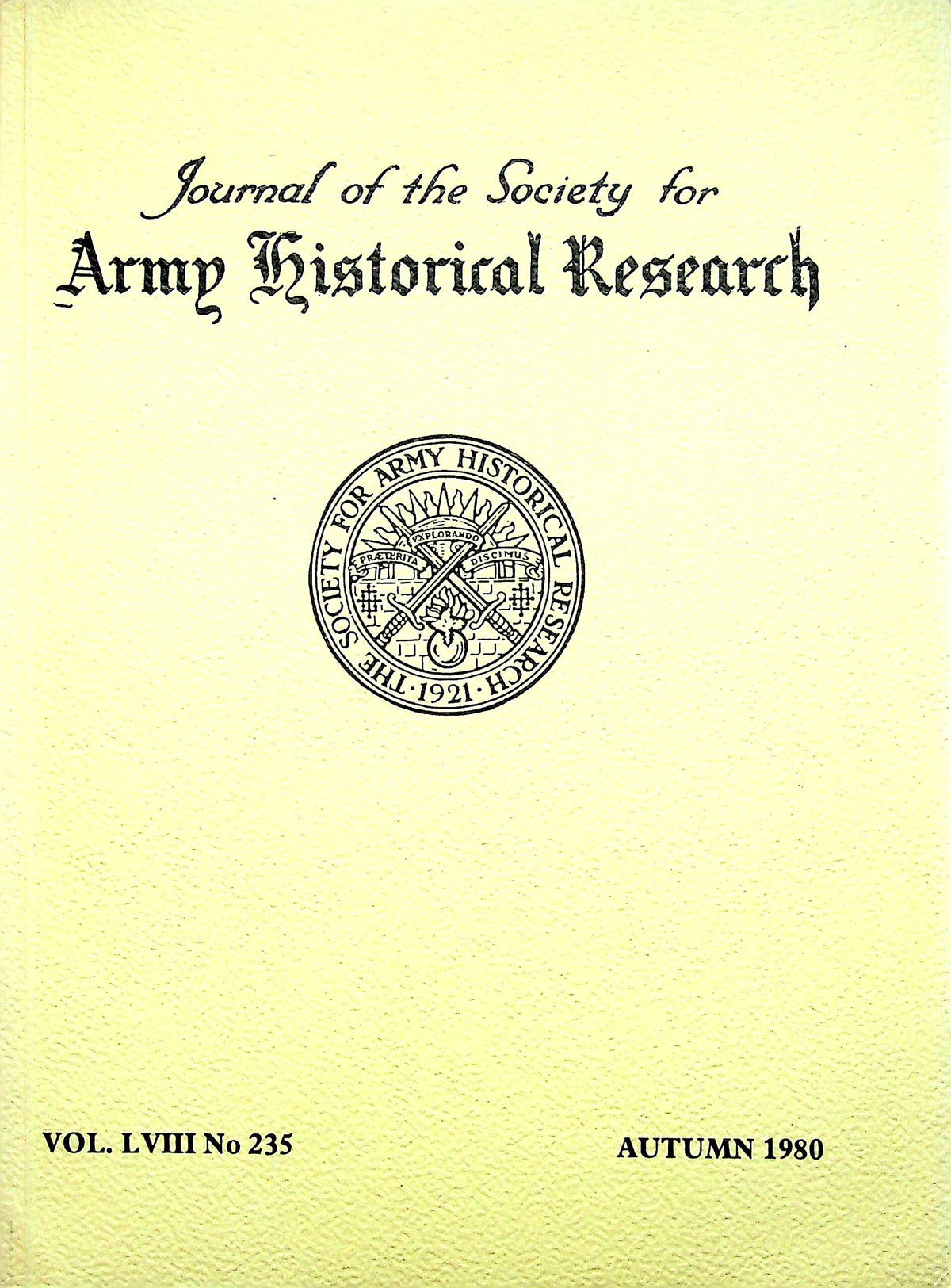Journal of the Society for Army Historical Research, Autumn 1980: Vol.LVIII #235 NEW