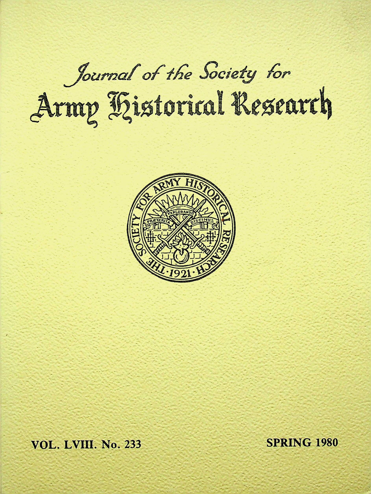 Journal of the Society for Army Historical Research, Spring 1980; Vol. LVIII #233: NEW