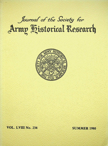 Journal of the Society for Army Historical Research, Summer 1980; Vol. LVIII #234: NEW