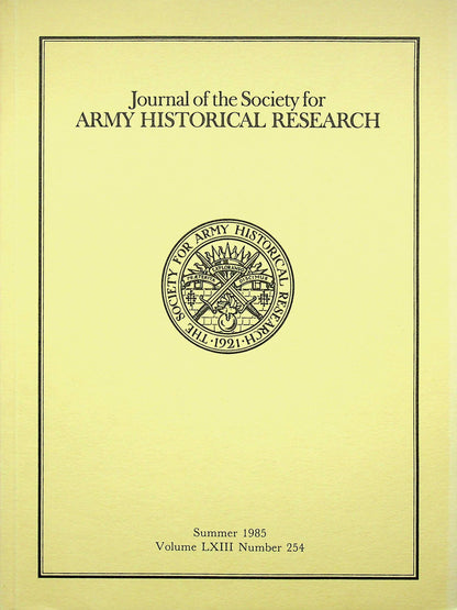 Journal of the Society for Army Historical Research, Summer 1985; Vol. LXIII #254: NEW