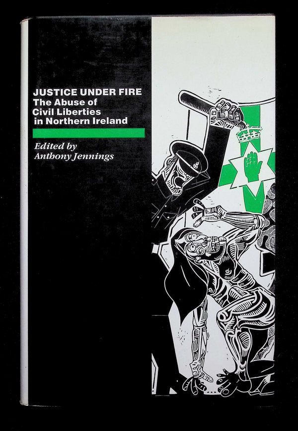 Justice Under Fire edited by Anthony Jennings: NEW 1988 First Edition Hardbackj