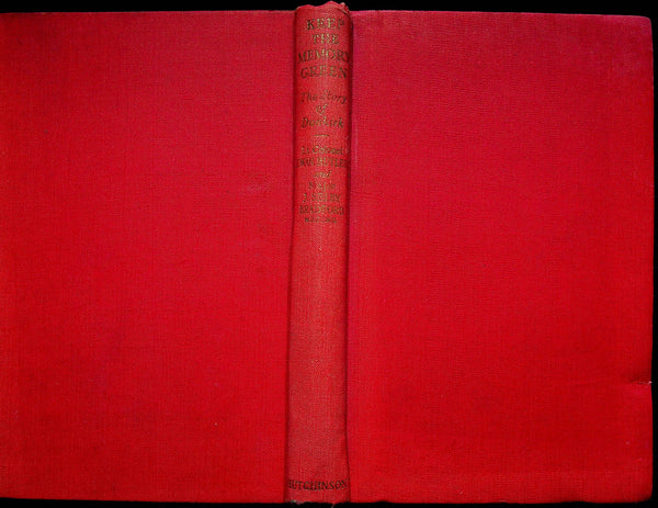 Keep The memory Green; The Story of Dunkirk by Ewan Butler: 1955 First Edition Hardback