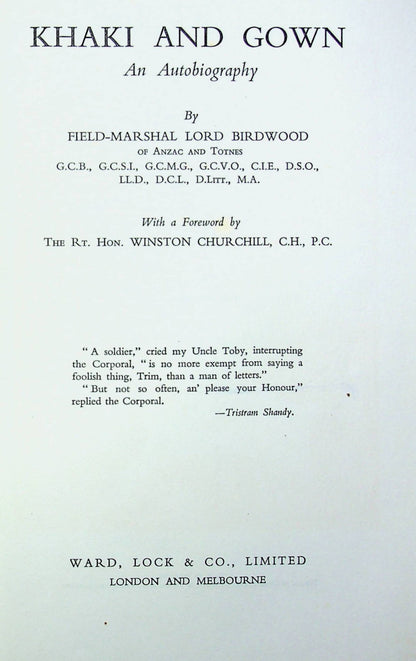 Khaki and Gown by Field-Marshal Lord Birdwood: 1947 First Edition Hardback