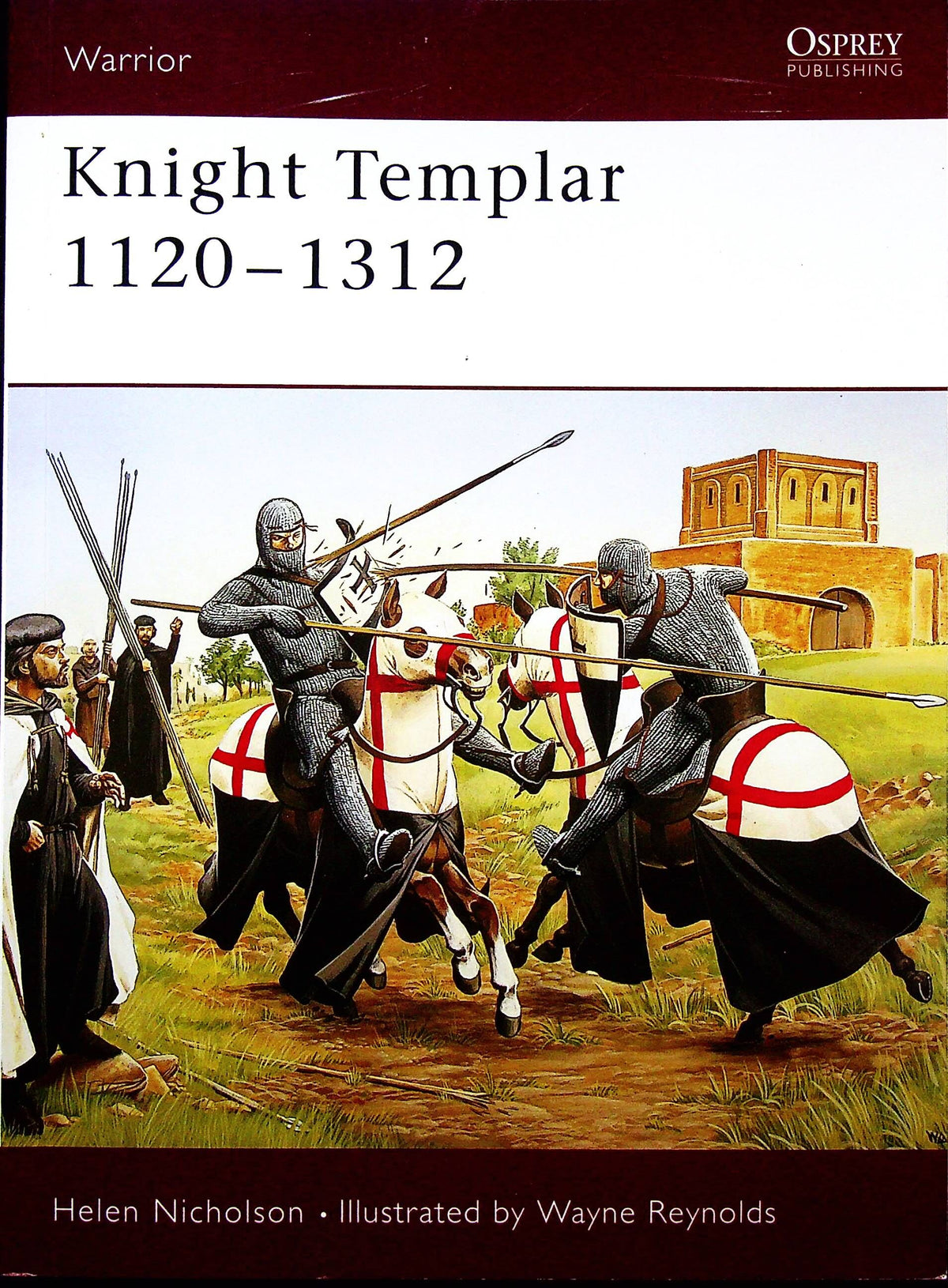 Knights Templar 1120-1312: Osprey Warrior Series #91/ 2004 1st Edition Card Cover