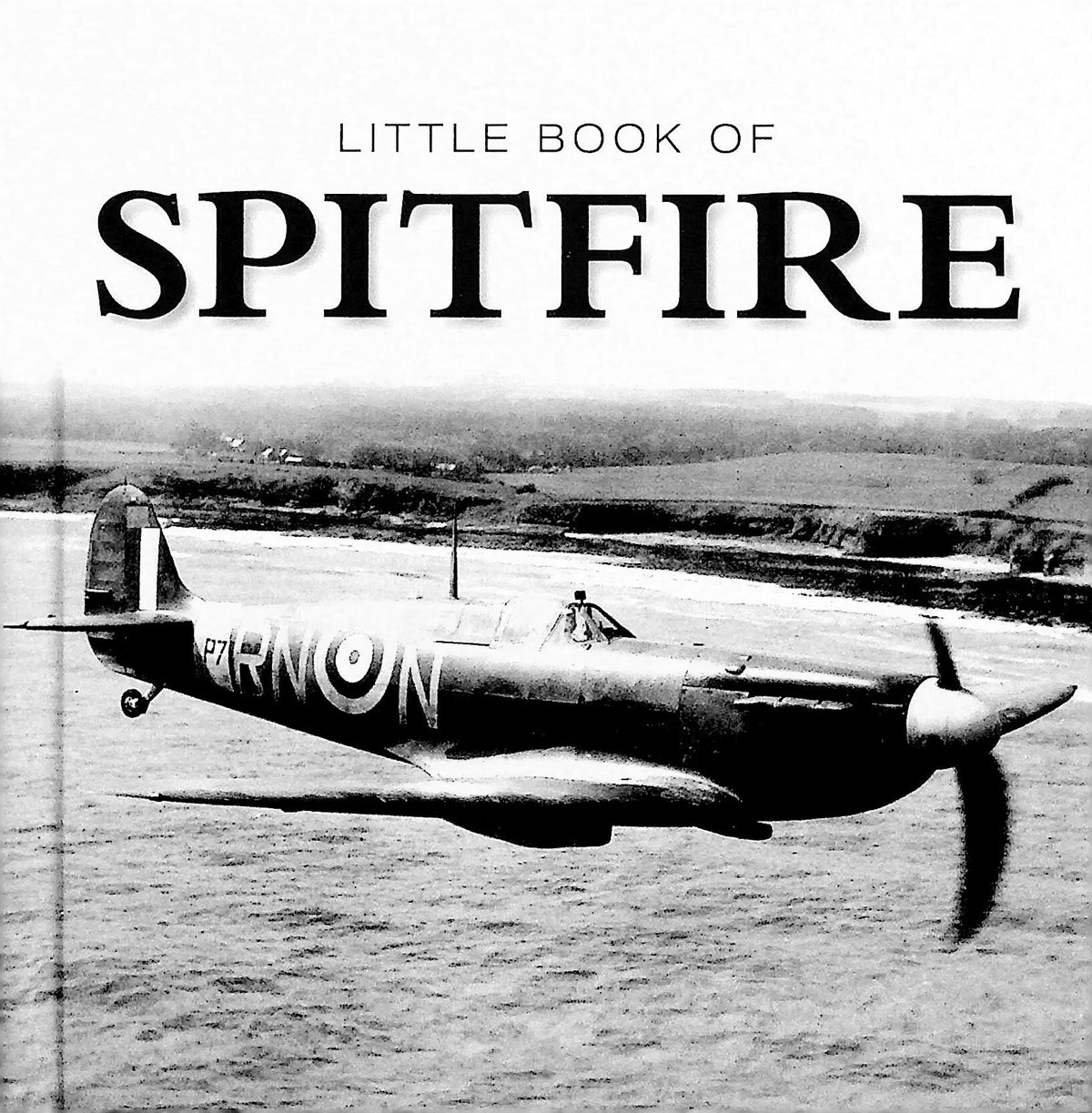 Little Book of Spitfire: David Curnock: NEW 2011 1st edition hardback