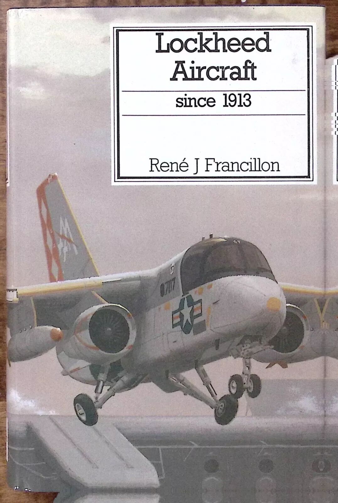 Lockheed Aircraft Since 1913