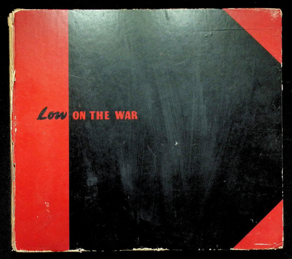 Low On The War, A Cartoon Comentary on The Years 1939-41 by David Low: 1941 Hardback