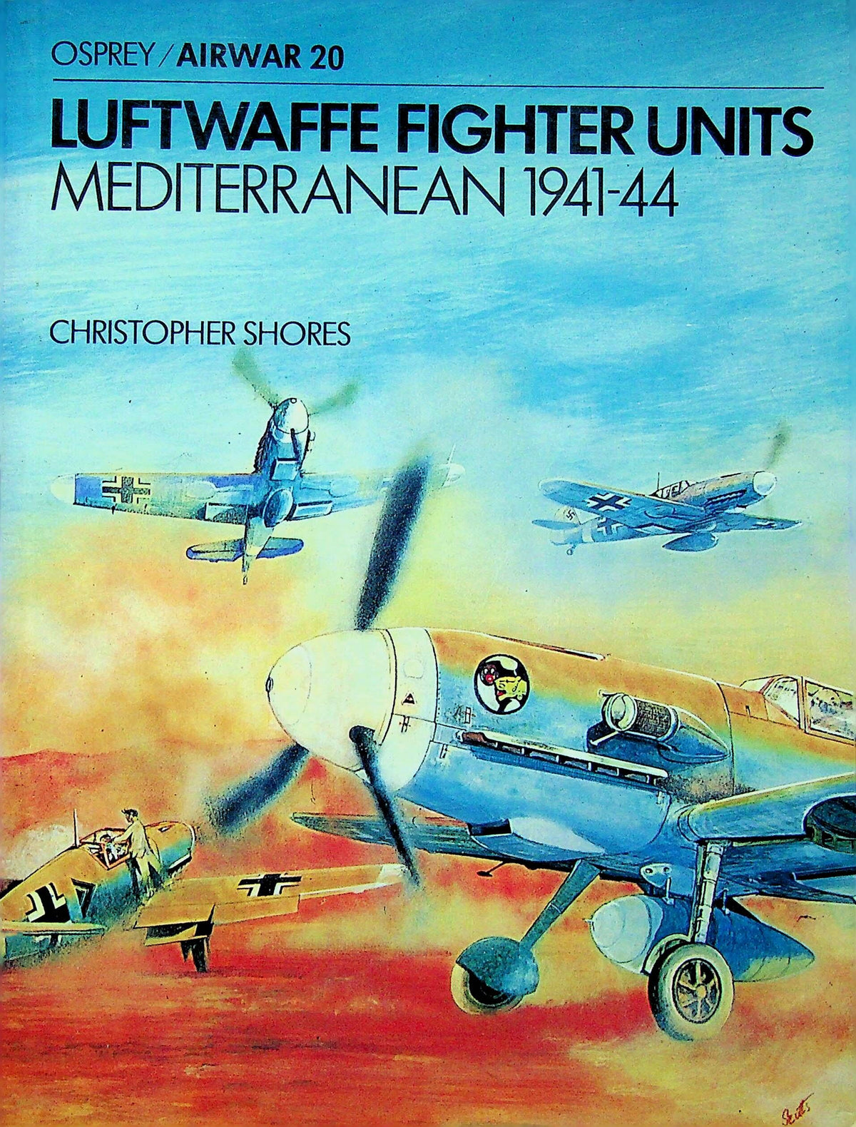 Luftwaffe Fighter Units, Mediterranean 1941-44: Osprey AirWar #20 1978 New