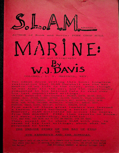 Marine: Autobiography by Col. WJ (Bill) Davis, USMC incl. The Story of the Bay of Pigs