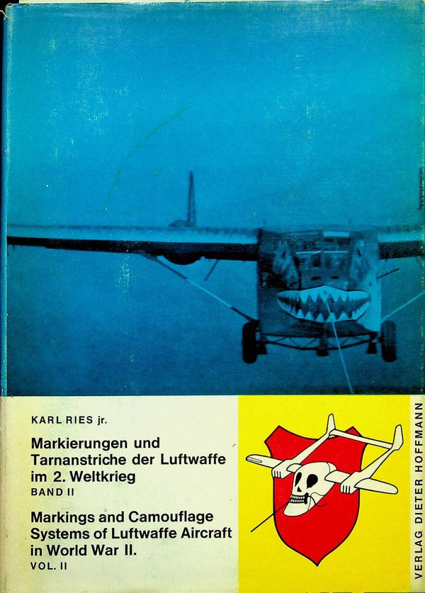 Markings & Camouflage Systems of Luftwaffe Aircraft in WW2 V.2  by Ries: 1965 First Ed HB