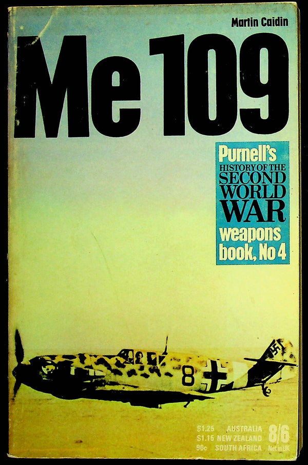 Me 109 by Martin Cuidin: Pan/Ballentine Illustrated History of WWII