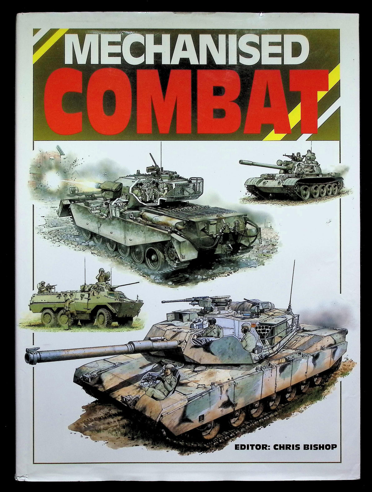 Mechanised Combat by Chris Bishop: NEW 1998 First Edition Hardback