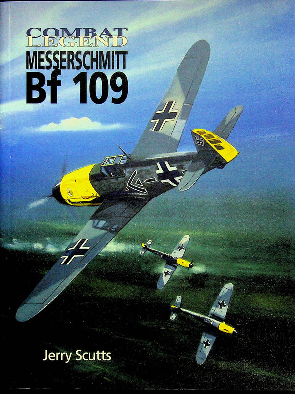Messerschmitt Bf 109:AirLife Combat Legends Series Fully Illustrated 1st 2002 Ed./ New