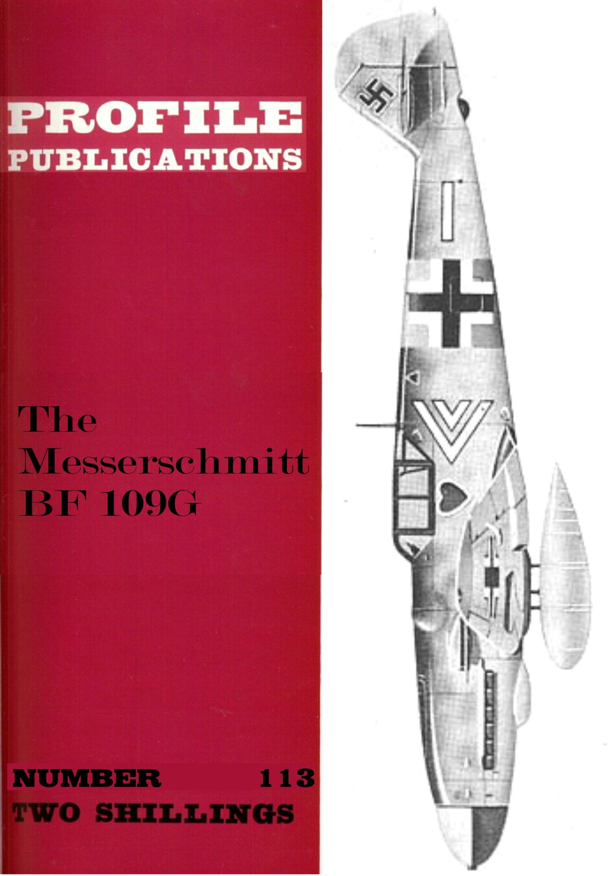 MESSERSCHMITT Bf.109g: PROFILE #113/ DOWNLOAD/20 NEW PAGES+CUTAWAYS