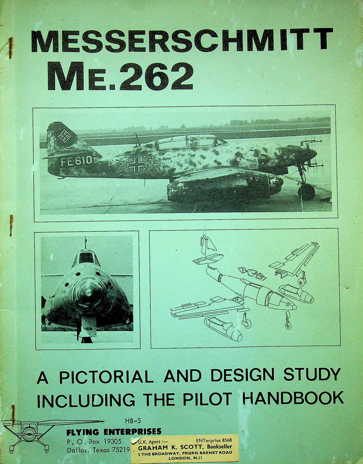 Messerschmitt Me.262 Pilots Notes plus Pictorial & Design Study