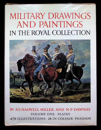 Military Drawings & Paintings in The Royal Collection V.1 Plates by Miller & Dawnay: 1969