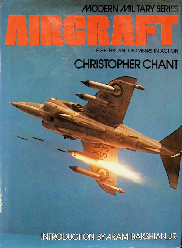 Modern Military Series; Aircraft by Christopher Chant: 1975 First Edition Hardback