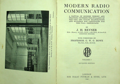 Modern Radio Communications, Vol.I by JH Reyner: 1939 7th Edition HB