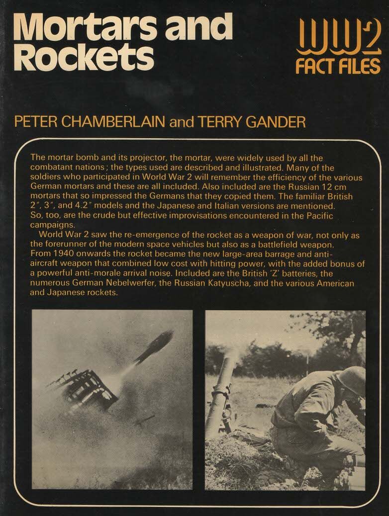 Mortars and Rockets; WW2 fact File: 1975 1st edition softback