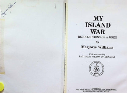 My Island War: Marjorie Williams 1990 1st edition signed by author paperback