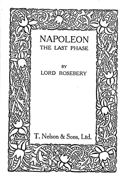 Napoleon: The Last Phase/ 6" x 4.5" Pocket Hardcover