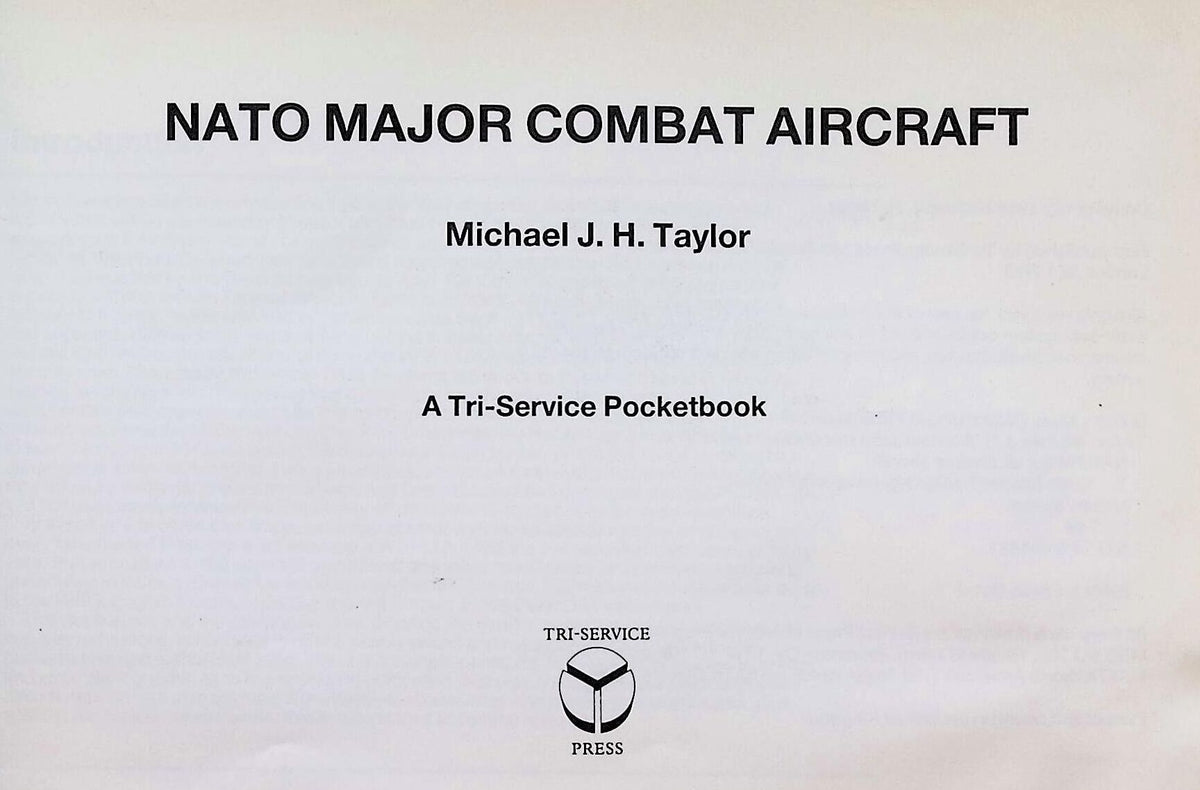 NATO Major Combat Aircraft by Michael Taylor: 1989 First Edition Hardback