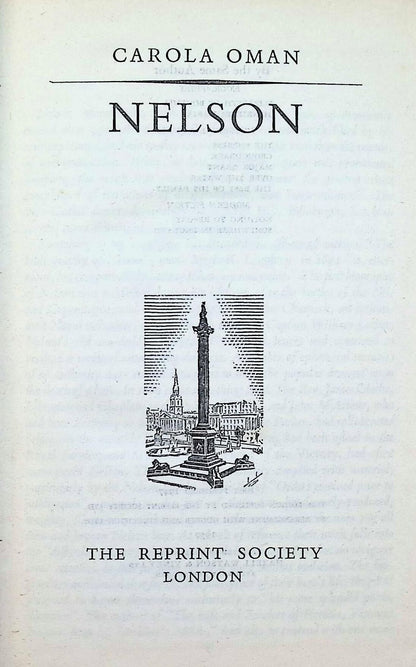 Nelson by Carola Oman: 1950 Hardback