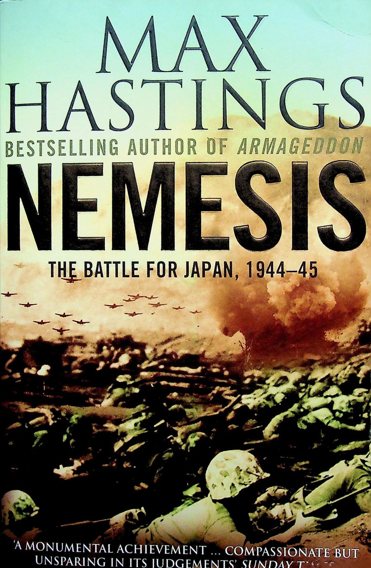 Nemesis: Max hastings 2008 paperback