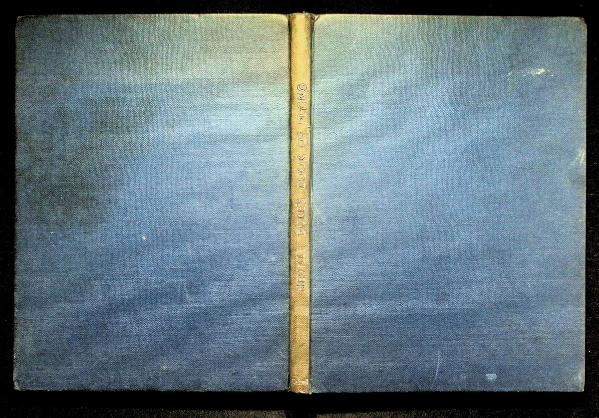 Neville Duke's Book of Flying edited by Edward Lanchbery: 1954 First Edition Hardback