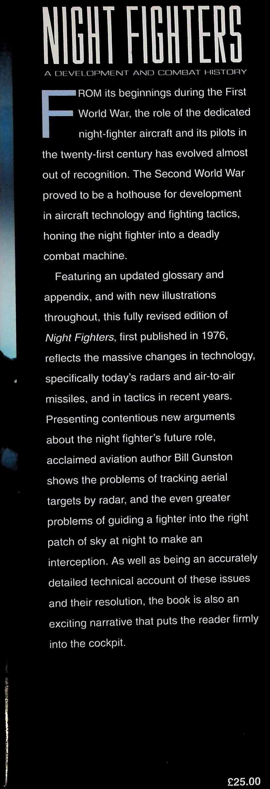 Night Fighters; A Development and Combat History by Bill Gunston: 2003 hardback