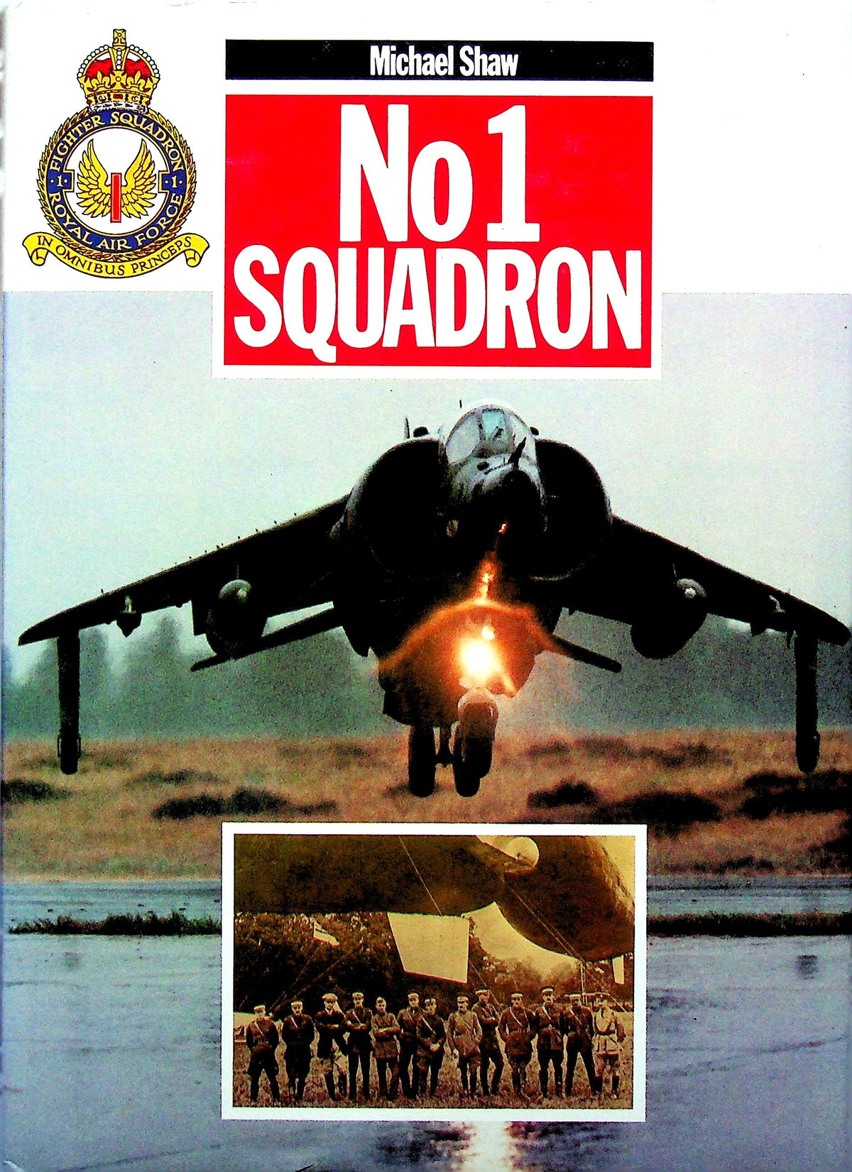 No. 1 Squadron by Michael Shaw: NEW 1986 Hardback